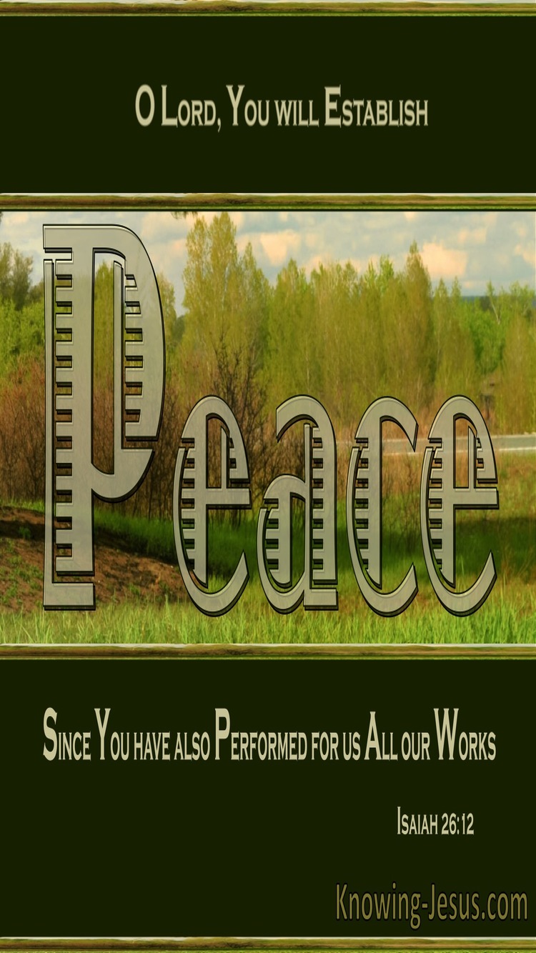 Isaiah 26:12 Your Will Establish Peace (green)